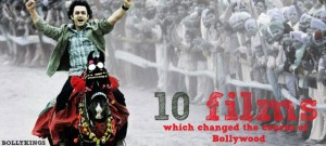 10-films-which-changed-bollywood